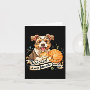 Gerettet ist meine Lieblingsrasse Hund Katze Haust Karte