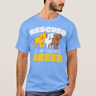 Gerettet ist meine Lieblingsrasse Tierrechte Vegan T-Shirt