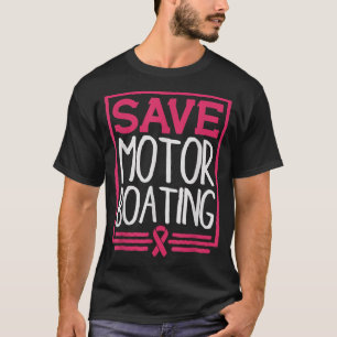 Gerettet Motorbootverhalten Sonnige Rosa Brustkreb T-Shirt