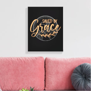 GERETTET NACH GRACE LEINWANDDRUCK