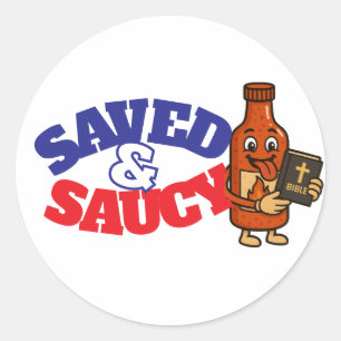 Gerettet & Saucy Runder Aufkleber