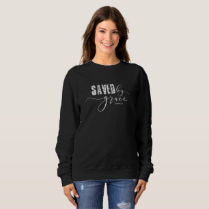 Gerettet von Grace Christlich Scripting Sweatshirt