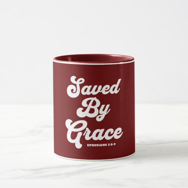 Gerettet von Grace Ephesians 2:8-9 Tasse (Zentrum)
