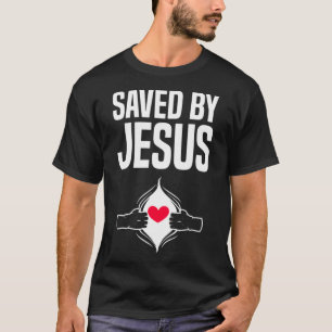 Gerettet von Jesus Open Heart Operation Get Well C T-Shirt