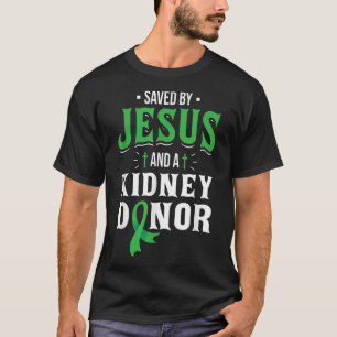 Gerettet von Jesus und einem Spender - Organtransp T-Shirt