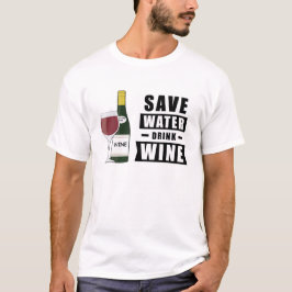 Gerettet Wasser, trinken Wein - Funny T-Shirt