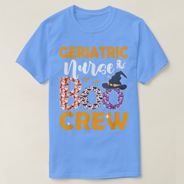 Geriatric Nurse Boo Crew Spooky Boo Ghost Hallowee T-Shirt (Design vorne)