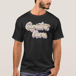 Geriatrische Pflegekraft Rainbow Rns Medizinische T-Shirt