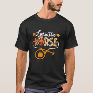 Geriatrische Pflegekraft Truthahn Stethoskop Kürbi T-Shirt