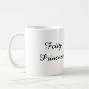 Geringfügige Prinzessin Coffee Mug Tasse