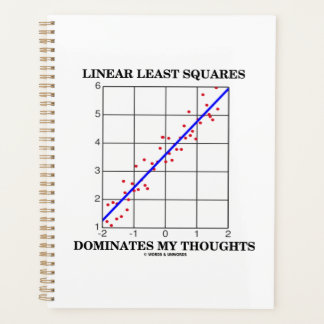 Geringste Quadrate dominieren meine Gedanken Planer