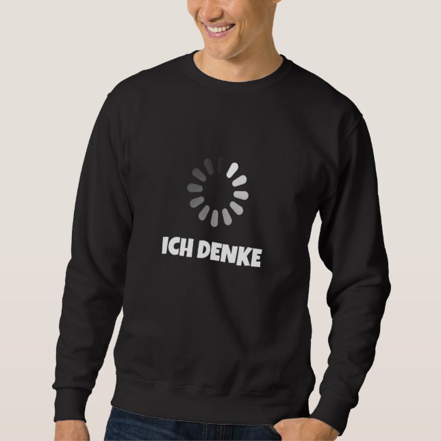 German Ich Denke Im Thinking Graphic T-Shirts Cool (Vorderseite)