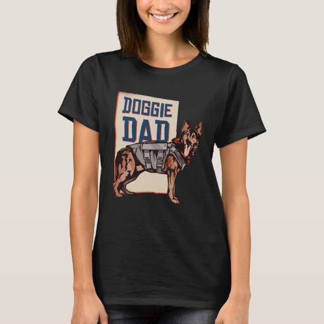 German Shepherd Dog  German Shepherd Doggie Dad T-Shirt (Vorderseite)