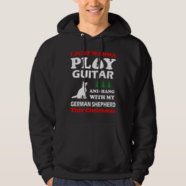German Shepherd i just wanna play guitar Hoodie (Vorderseite)