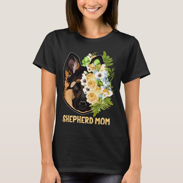 German Shepherd Mom Flowers Apparel Shepherd Mama  T-Shirt (Vorderseite)