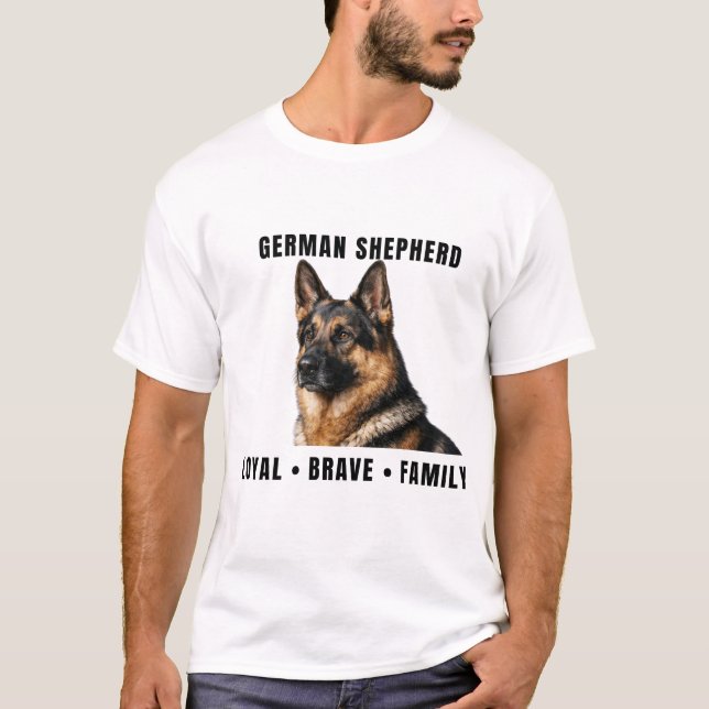 German Shepherd Shirt – Loyal Brave Family T-Shirt (Vorderseite)
