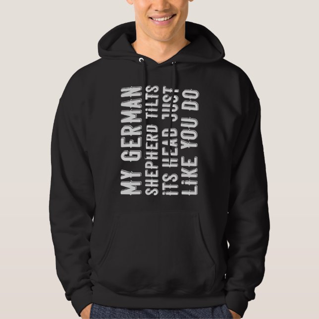 German Shepherd  Tilt Head Dog Alsatian  Cute Hoodie (Vorderseite)