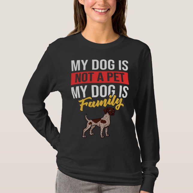 German Shorthaired Pointer Dog  Puppies Owner   1 T-Shirt (Vorderseite)