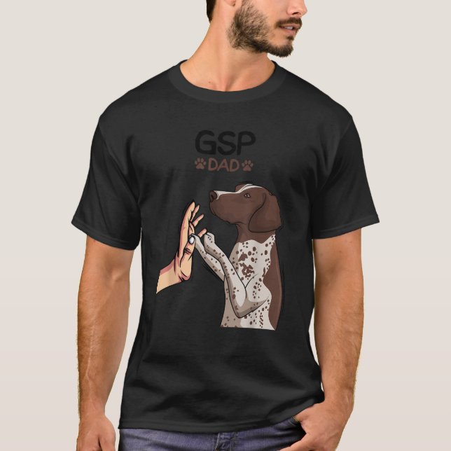 German Shorthaired Pointer GSP Dog Dad  T-Shirt (Vorderseite)