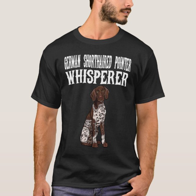 German Shorthaired Pointer Wisperer  Dog T-Shirt (Vorderseite)
