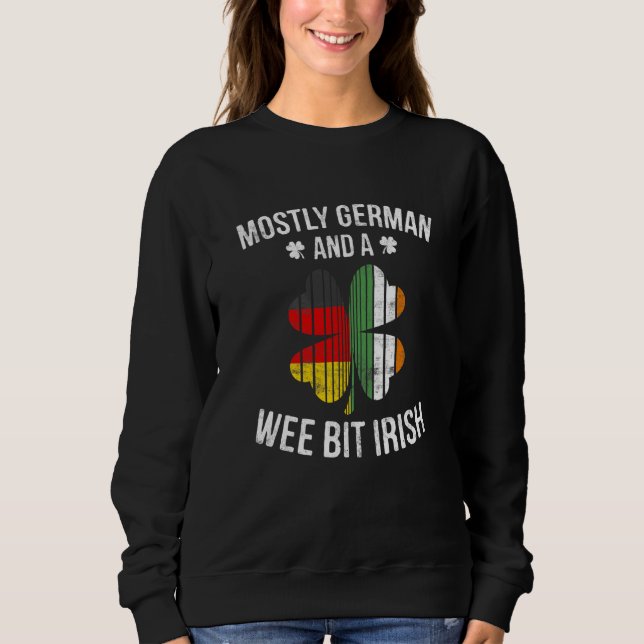 German Wee Bit Irish Germany Patrick Day Sweatshirt (Vorderseite)