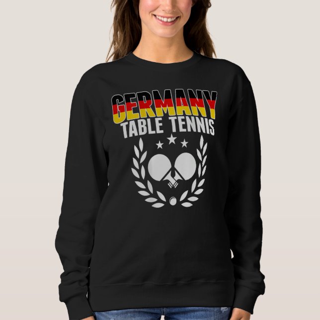 Germany Ping Pong   Proud German Table Tennis Supp Sweatshirt (Vorderseite)
