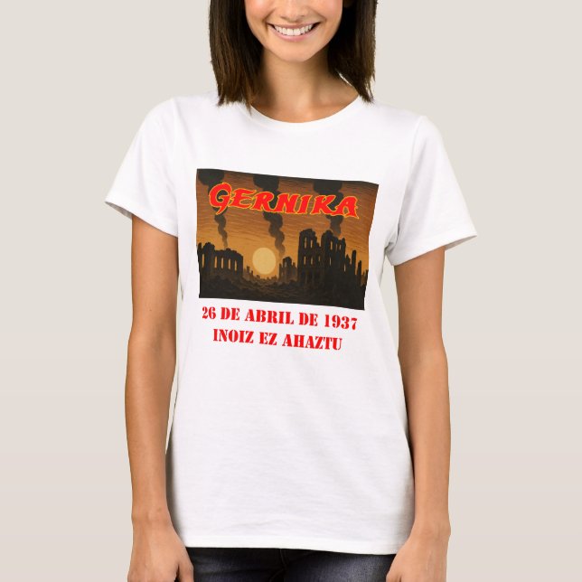 Gernika - Vergessen Sie niemals T - Shirt (Vorderseite)