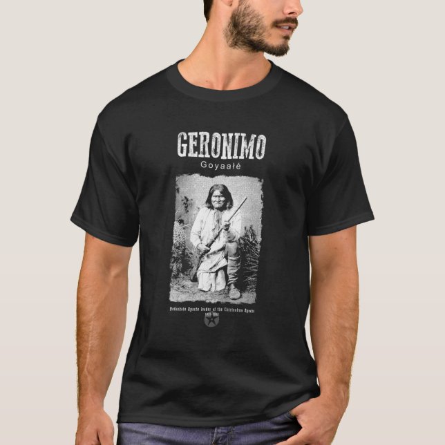 Geronimo-Indian-Apache Leader-Amerika T-Shirt (Vorderseite)
