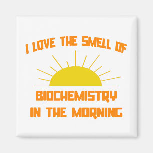 Geruch der Biochemie am Morgen Magnet