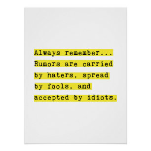 Gerüchte werden von Haters Motivierend getragen Poster
