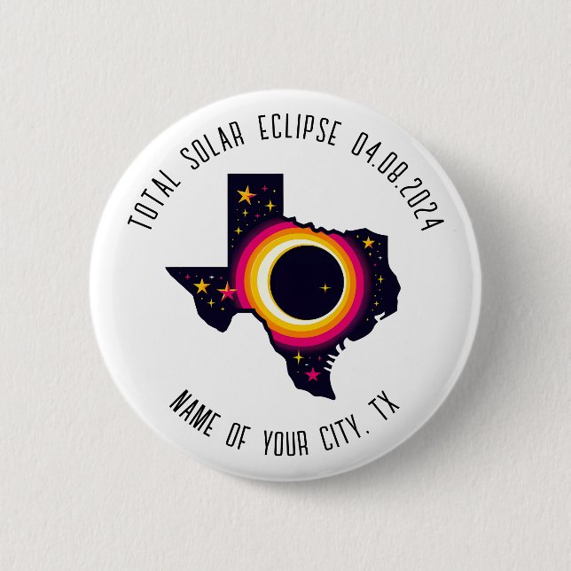 Gesamt Solar Eclipse 0408 2024 Texas Custom City Button (Vorderseite)