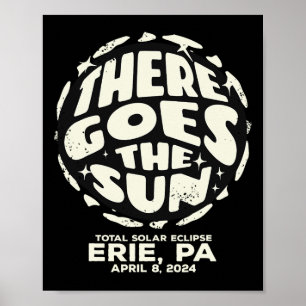 Gesamt Solar Eclipse Erie Pa 8. April 2024 Es wird Poster