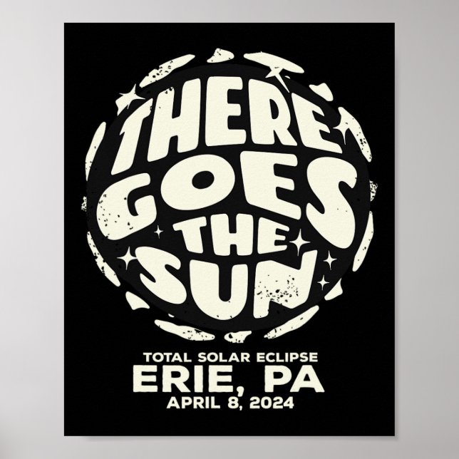 Gesamt Solar Eclipse Erie Pa 8. April 2024 Es wird Poster (Vorne)