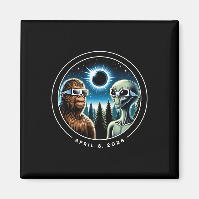 Gesamt Solar Eclipse Funny Bigfoot Alien April Dat Magnet (Vorne)