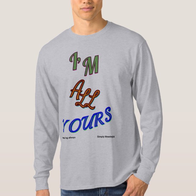 "Gesamter Einsatz" T-Shirt (Vorderseite)