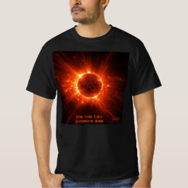 Gesamter Solarstrom Hinzufügen von Text und Datum  T-Shirt