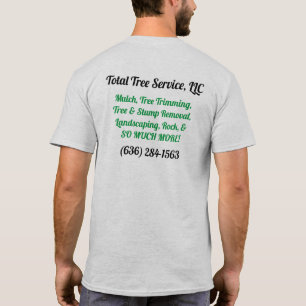 Gesamter Tree Service LLC-T - Shirt