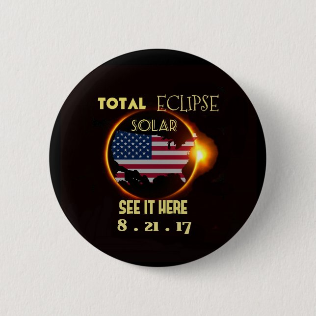 Gesamtsolareklipse-Party knöpft am 21. August. USA Button (Vorderseite)