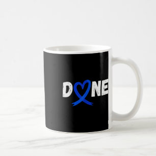 Geschehen am letzten Tag der Bestrahlung Chemo Col Kaffeetasse