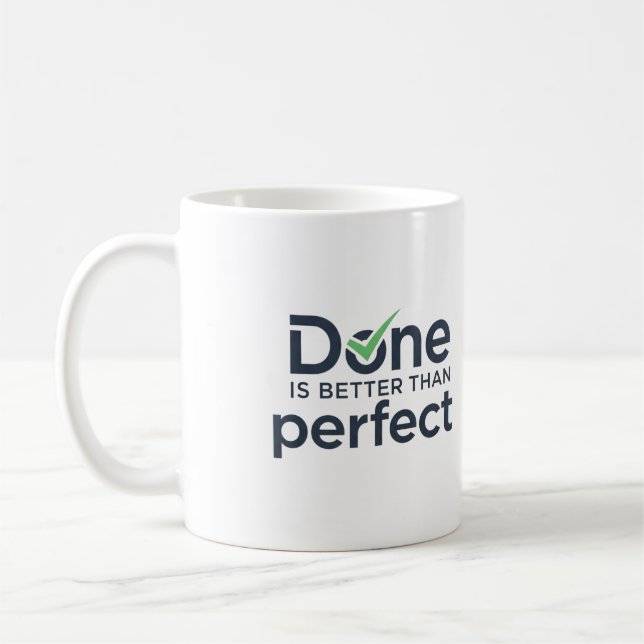 Geschehen ist besser als perfekt kaffeetasse (Links)