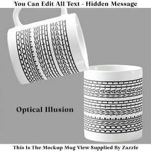 Geschehen mit Mathe Hidden Message 120B Funny Stud Kaffeetasse