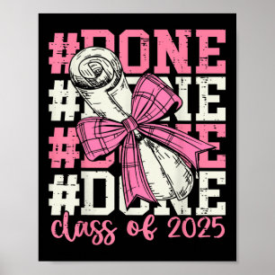 Geschehen zu Cl of 2025 Abschluss Seniors 2025 Bow Poster