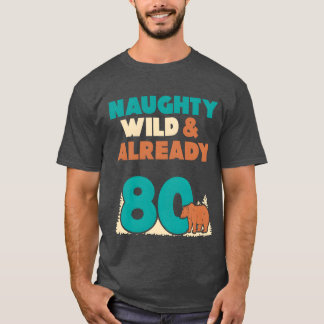 Geschenk 80 Jahre Geburtstag Frauen Bär Mädchen T-Shirt