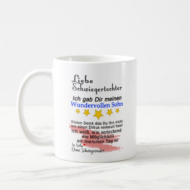 Geschenk an die Schwiegertochter Kaffeetasse (Links)