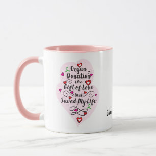 Geschenk der Liebe Organspende Kaffee Tasse