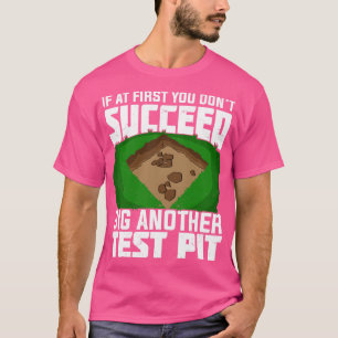 Geschenk des Archäologen T-Shirt