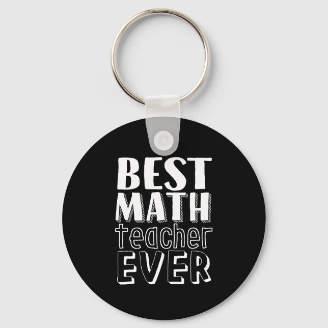 Geschenk des besten Mathematiklehrers je Lehrer Schlüsselanhänger (Vorderseite)