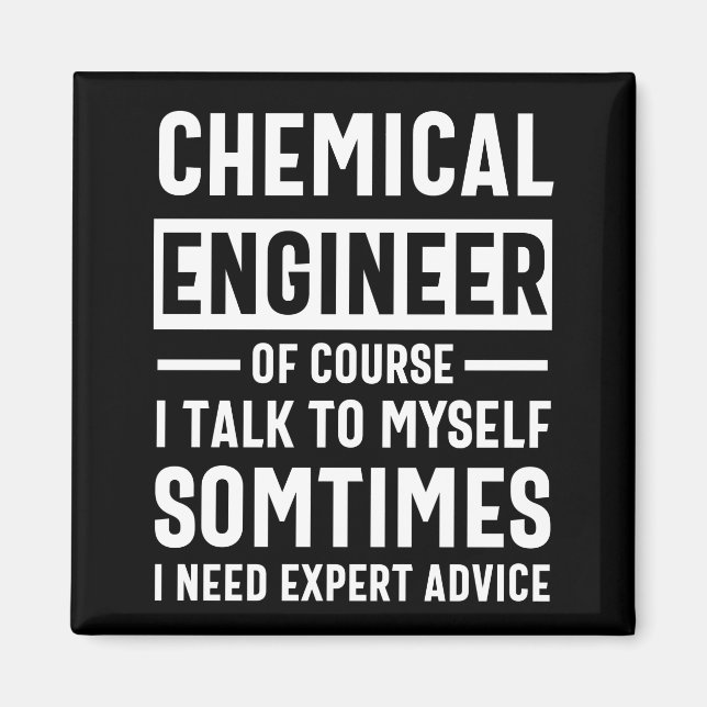 Geschenk des Chemieingenieurs Funny Magnet (Vorne)