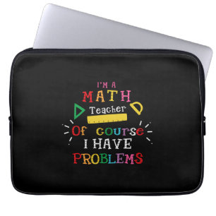 Geschenk des Lehrers Ich bin Mathematiklehrer Laptopschutzhülle
