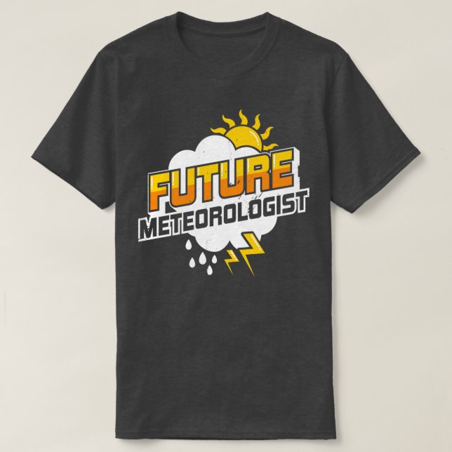 Geschenk des Meteorologen für Meteorologie T-Shirt (Design vorne)